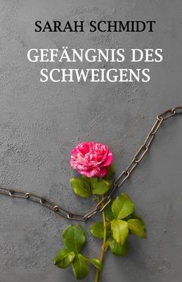 Book cover for Gefangnis des Schweigens