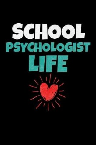 Cover of School Psychologist Life