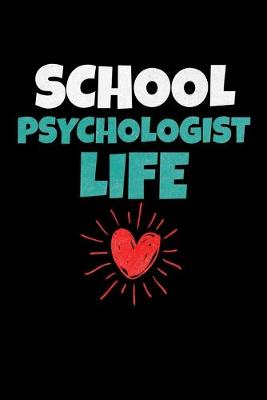 Book cover for School Psychologist Life