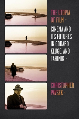 Book cover for The Utopia of Film