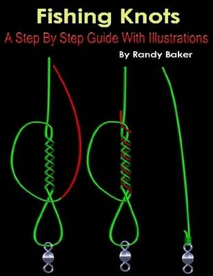 Book cover for Fishing Knots : A Step By Step Guide With Illustrations