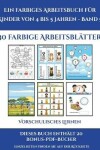 Book cover for Vorschulisches Lernen (Ein farbiges Arbeitsbuch fur Kinder von 4 bis 5 Jahren - Band 6)