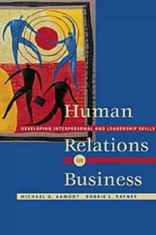 Cover of Human Relations in Business : Developing Interpersonal and Leadership  Skills (with InfoTrac (R))