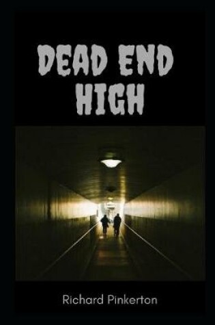 Cover of Dead-End High