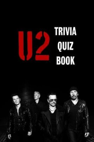 Cover of U2 Trivia Quiz Book