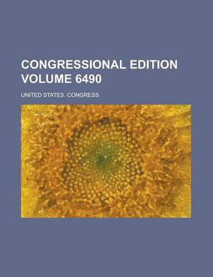 Book cover for Congressional Edition Volume 6490