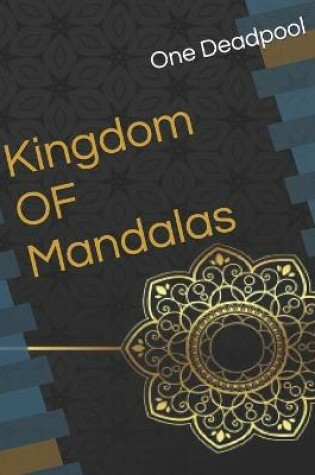 Cover of Kingdom OF Mandalas