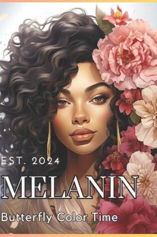 Cover of Melanin Butterfly