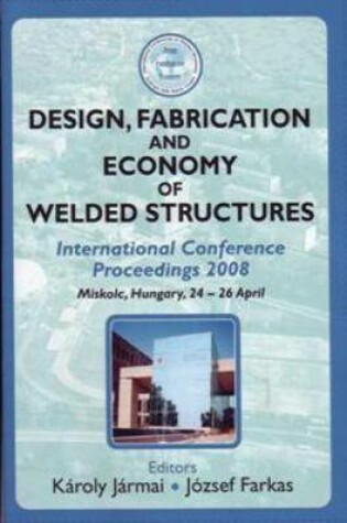 Cover of Design, Fabrication and Economy of Welded Structures