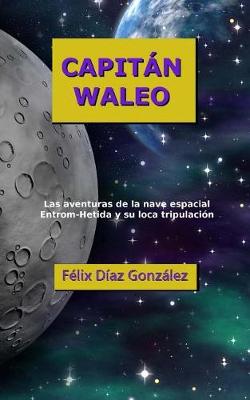 Book cover for Capitan Waleo