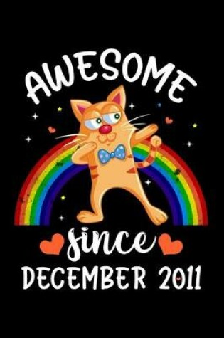 Cover of Awesome Since December 2011