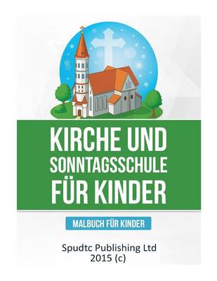 Book cover for Kirche und Sonntagsschule für Kinder