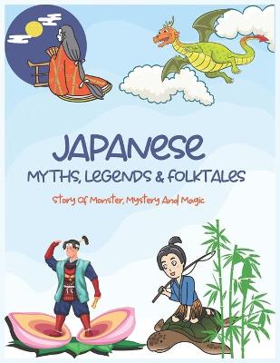 Book cover for Japanese Myths, Legends & Folktales