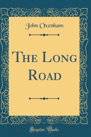 Cover of The Long Road (Classic Reprint)