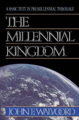 Cover of The Millennial Kingdom