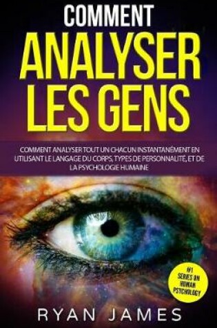 Cover of Comment Analyser Les Gens