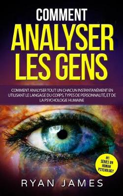 Book cover for Comment Analyser Les Gens