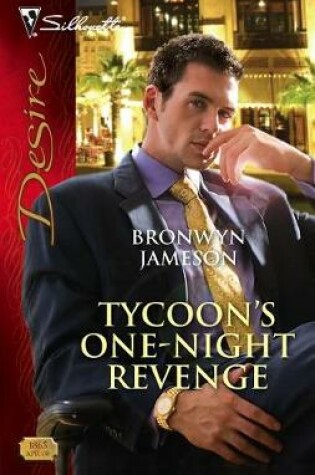 Cover of Tycoon's One-Night Revenge