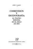 Book cover for Cosmovision y Escenografia - Teatro Espaol