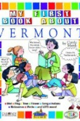 Cover of My First Book about Vermont!