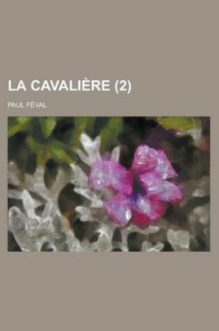 Cover of La Cavaliere (2)