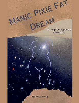 Book cover for Manic Pixie Fat Dream