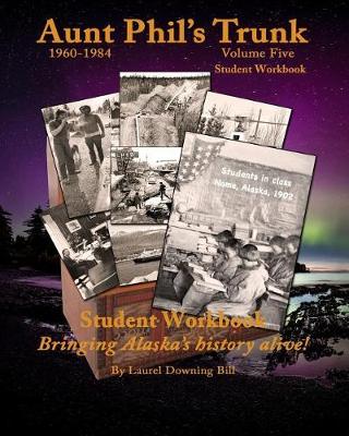 Book cover for Aunt Phil's Trunk Student Workbook Volume Five