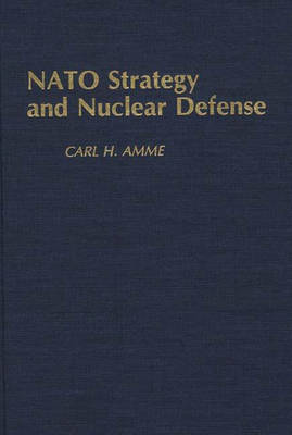 Book cover for NATO Strategy and Nuclear Defense