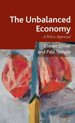 Book cover for Unbalanced Economy, The: A Policy Appraisal