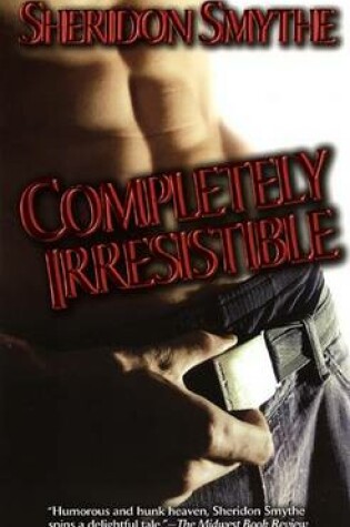 Cover of Completely Irresistible