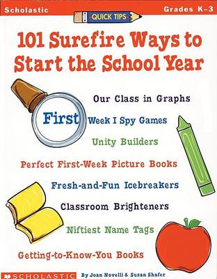 Book cover for Quick Tips: 101 Surefire Ways to Start the School Year