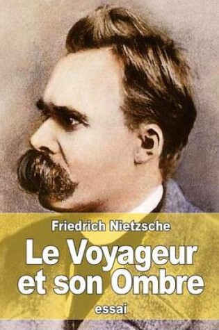 Cover of Le Voyageur et son Ombre