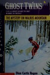 Book cover for The Mystery on Walrus Mountain