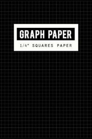 Cover of Graph Paper 1/4" Squares Paper