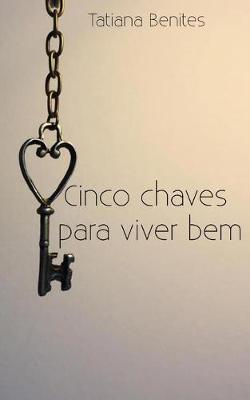 Book cover for Cinco chaves para viver bem