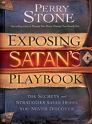 Book cover for Exposing Satan's Playbook