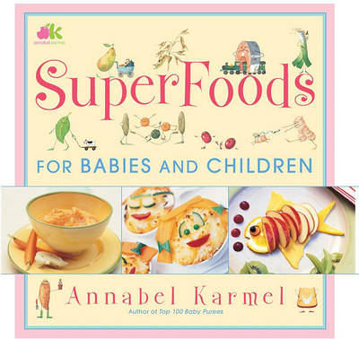 Book cover for Superfoods for Babies and Children