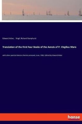 Cover of Translation of the First Four Books of the Aeneis of P. Virgilius Maro