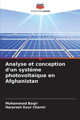 Book cover for Analyse et conception d'un système photovoltaïque en Afghanistan