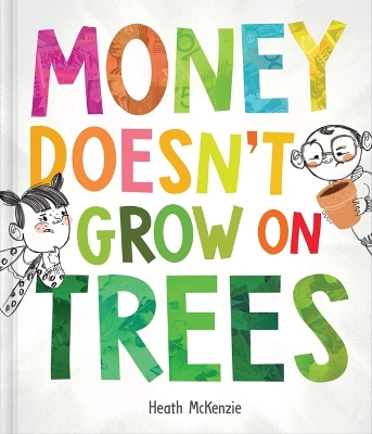 Book cover for Money Doesn't Grow on Trees