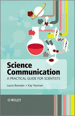 Book cover for Science Communication: A Practical Guide for Scientists