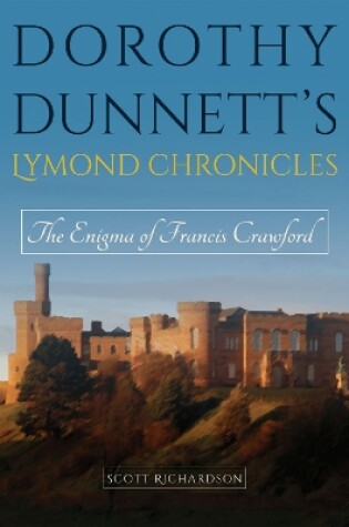 Cover of Dorothy Dunnett’s Lymond Chronicles