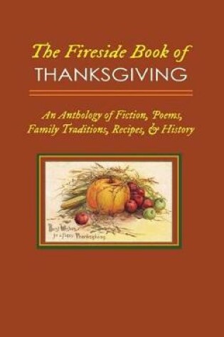 Cover of The Fireside Book of Thanksgiving