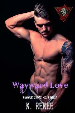 Cover of Wayward Love