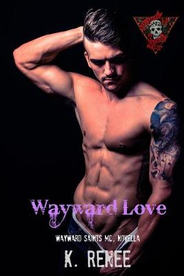 Book cover for Wayward Love