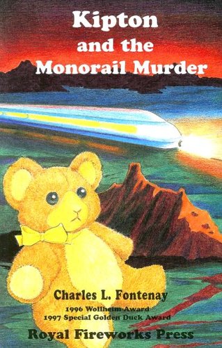 Cover of Kipton & the Monorail Murder