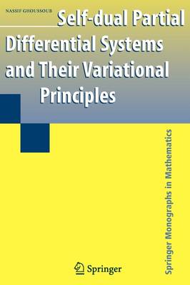Book cover for Self-dual Partial Differential Systems and Their Variational Principles
