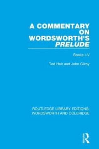 Cover of A Commentary on Wordsworth's Prelude