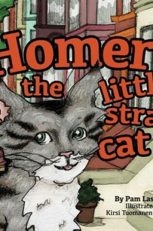 Cover of Homer the Little Stray Cat