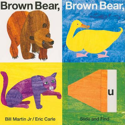 Book cover for Brown Bear, Brown Bear, What Do You See? Slide and Find